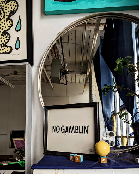 No Gamblin' Sign